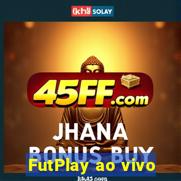 FutPlay ao vivo